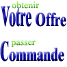 Obtenir une Offre ou passer Commande